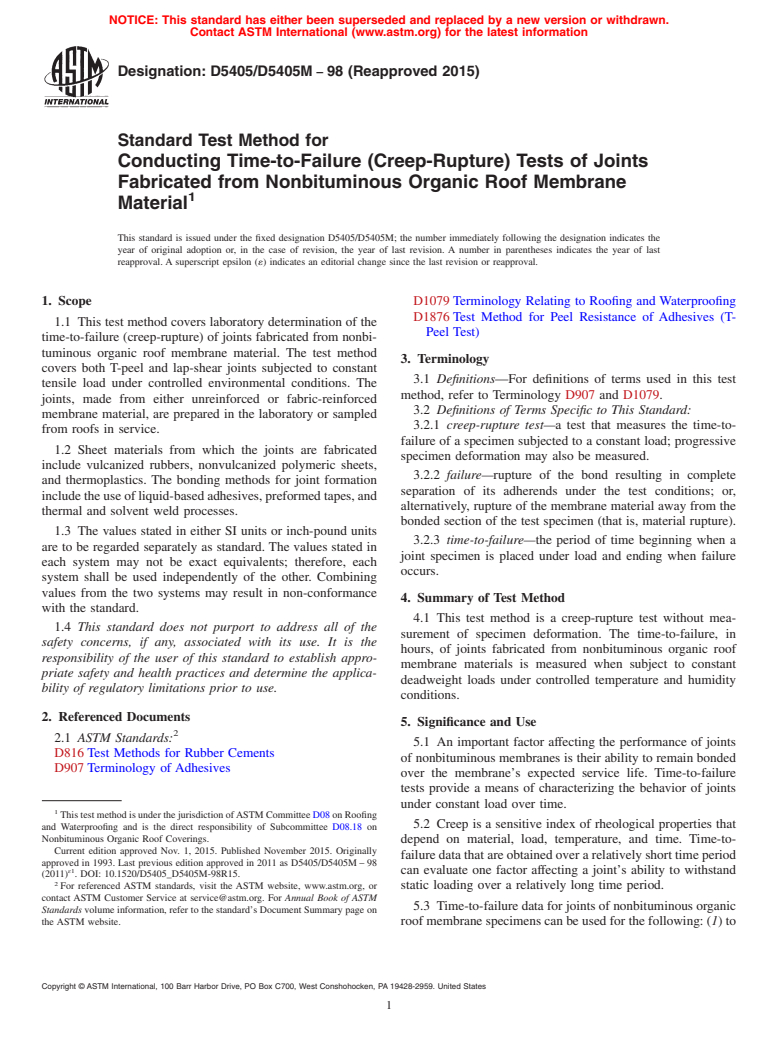 ASTM D5405/D5405M-98(2015) - Standard Test Method for  Conducting Time-to-Failure (Creep-Rupture) Tests of Joints   Fabricated from Nonbituminous Organic Roof Membrane Material