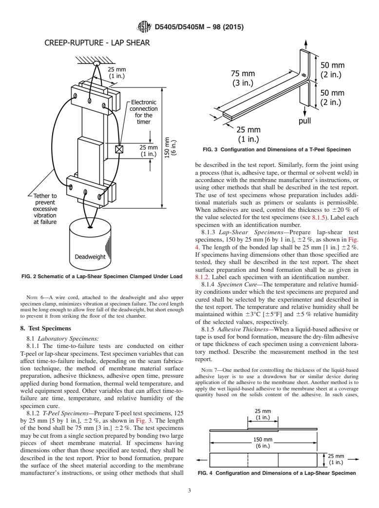 ASTM D5405/D5405M-98(2015) - Standard Test Method for  Conducting Time-to-Failure (Creep-Rupture) Tests of Joints   Fabricated from Nonbituminous Organic Roof Membrane Material