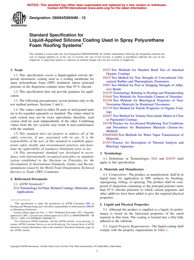 ASTM D6694/D6694M-15 - Standard Specification for  Liquid-Applied Silicone Coating Used in Spray Polyurethane  Foam Roofing Systems