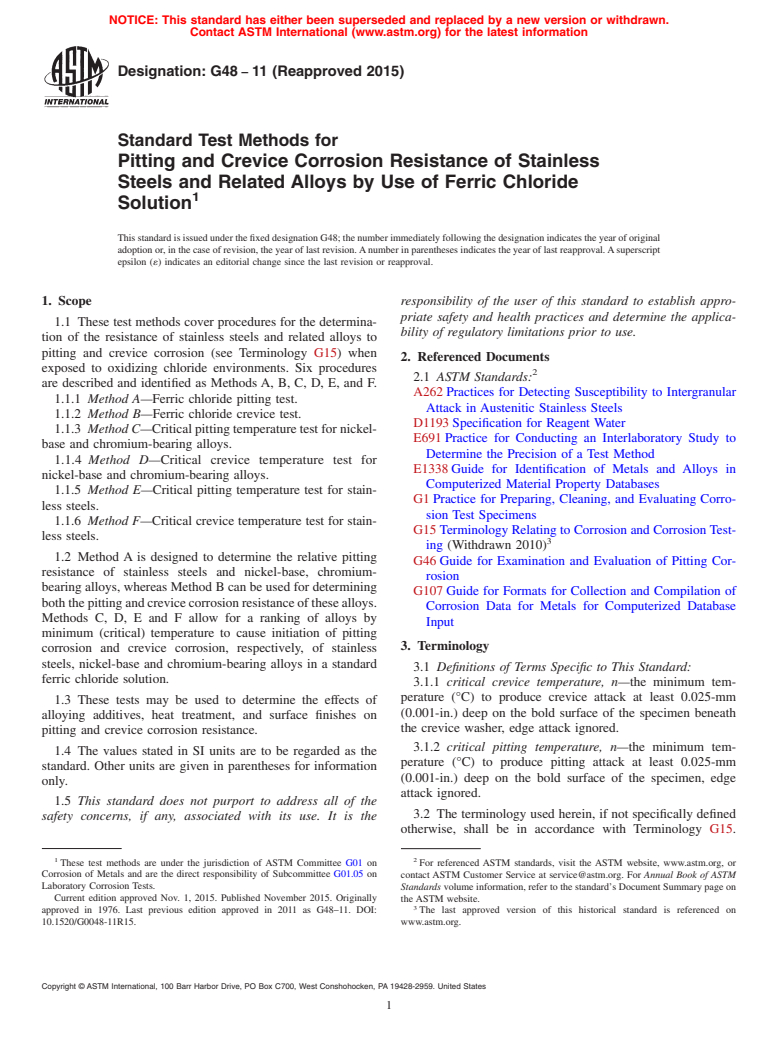 ASTM G48-11(2015) - Standard Test Methods for  Pitting and Crevice Corrosion Resistance of Stainless Steels  and Related Alloys by Use of Ferric Chloride Solution