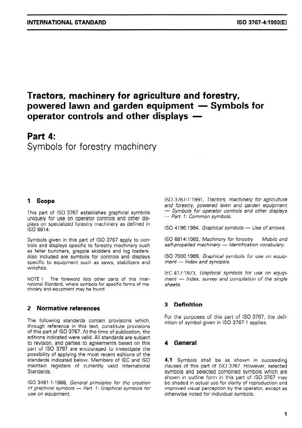 ISO 3767-4:1993 - Tractors, machinery for agriculture and forestry, powered lawn and garden equipment -- Symbols for operator controls and other displays