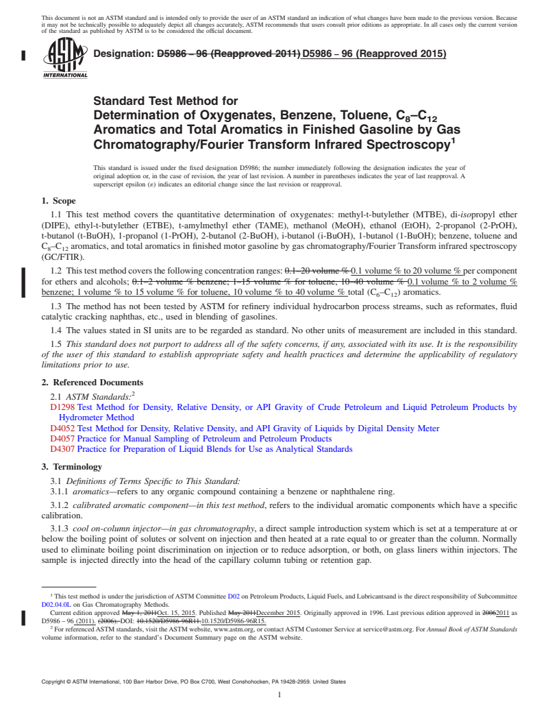 REDLINE ASTM D5986-96(2015) - Standard Test Method for  Determination of Oxygenates, Benzene, Toluene, C<inf>8</inf  >&#x2013;C<inf>  12</inf> Aromatics and Total Aromatics in Finished  Gasoline by Gas  Chromatography/Fourier Transform Infrared Spectroscopy