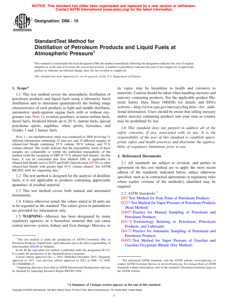 ASTM D86-15 - Standard Test Method for Distillation of Petroleum Products and Liquid Fuels at Atmospheric  Pressure
