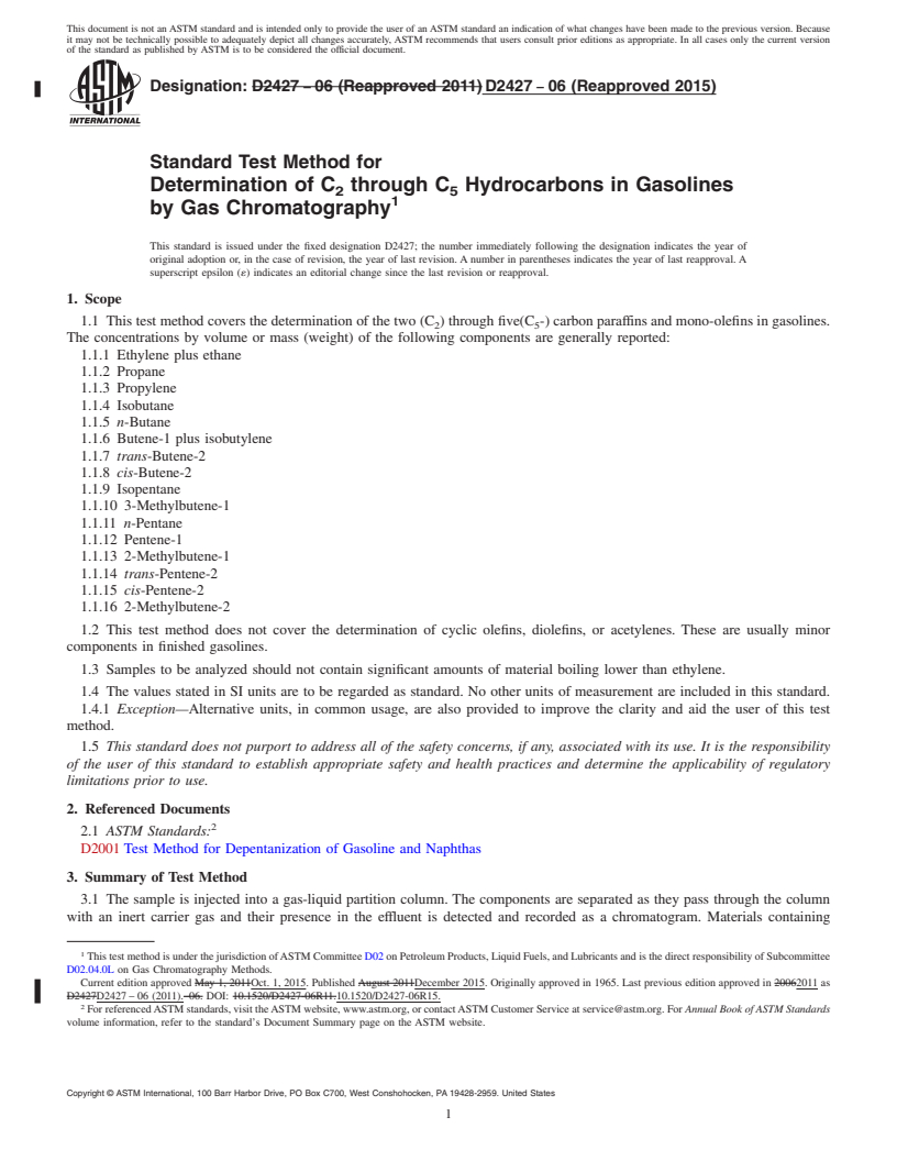 REDLINE ASTM D2427-06(2015) - Standard Test Method for  Determination of C<inf>2</inf> through C<inf>5</inf> Hydrocarbons   in Gasolines by Gas Chromatography