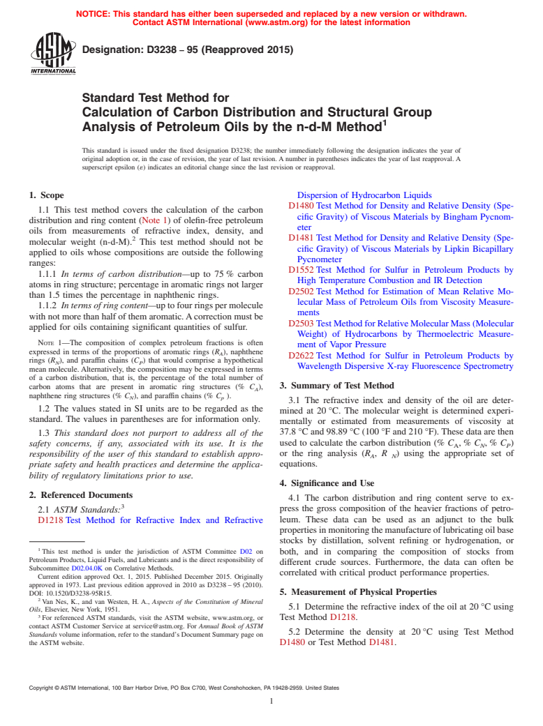 ASTM D3238-95(2015) - Standard Test Method for  Calculation of Carbon Distribution and Structural Group Analysis   of Petroleum Oils by the n-d-M Method