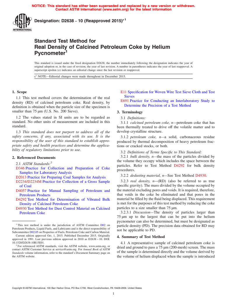 ASTM D2638-10(2015)e1 - Standard Test Method for  Real Density of Calcined Petroleum Coke by Helium Pycnometer