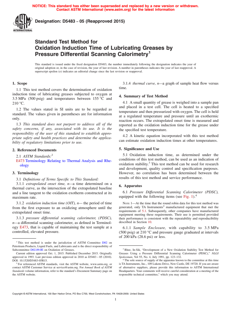 ASTM D5483-05(2015) - Standard Test Method for  Oxidation Induction Time of Lubricating Greases by Pressure   Differential Scanning Calorimetry