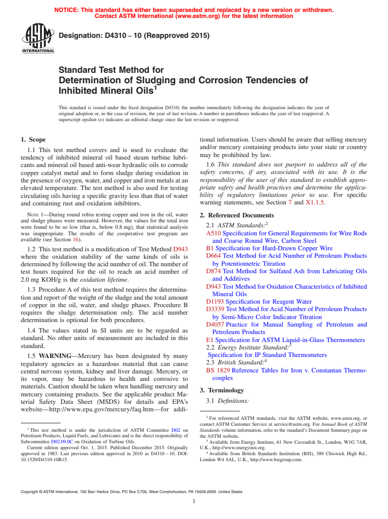 ASTM D4310-10(2015) - Standard Test Method for  Determination of Sludging and Corrosion Tendencies of Inhibited   Mineral Oils