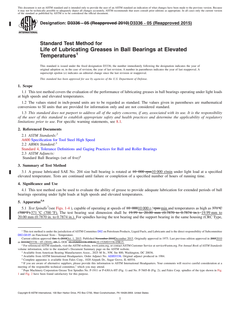 REDLINE ASTM D3336-05(2015) - Standard Test Method for  Life of Lubricating Greases in Ball Bearings at Elevated Temperatures