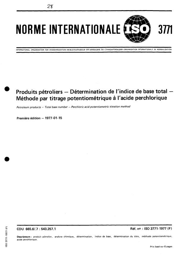 ISO 3771:1977 - Produits pétroliers -- Détermination de l'indice de base total -- Méthode par titrage potentiométrique a l'acide perchlorique