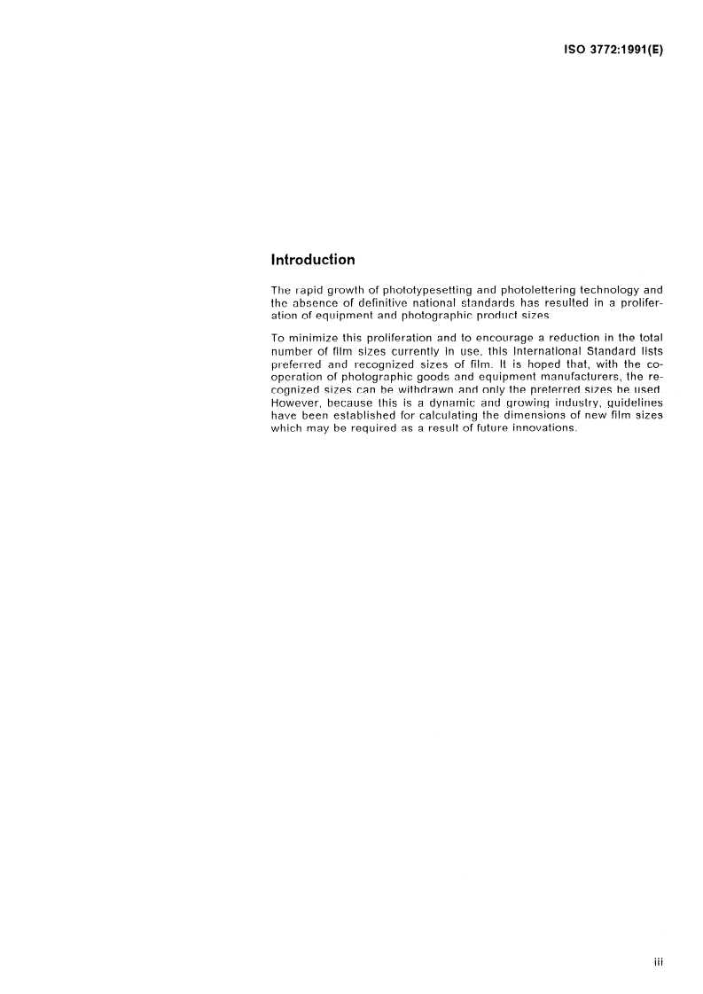 ISO 3772:1991 - Photography — Film dimensions — Rolls for photocomposition
Released:6/6/1991