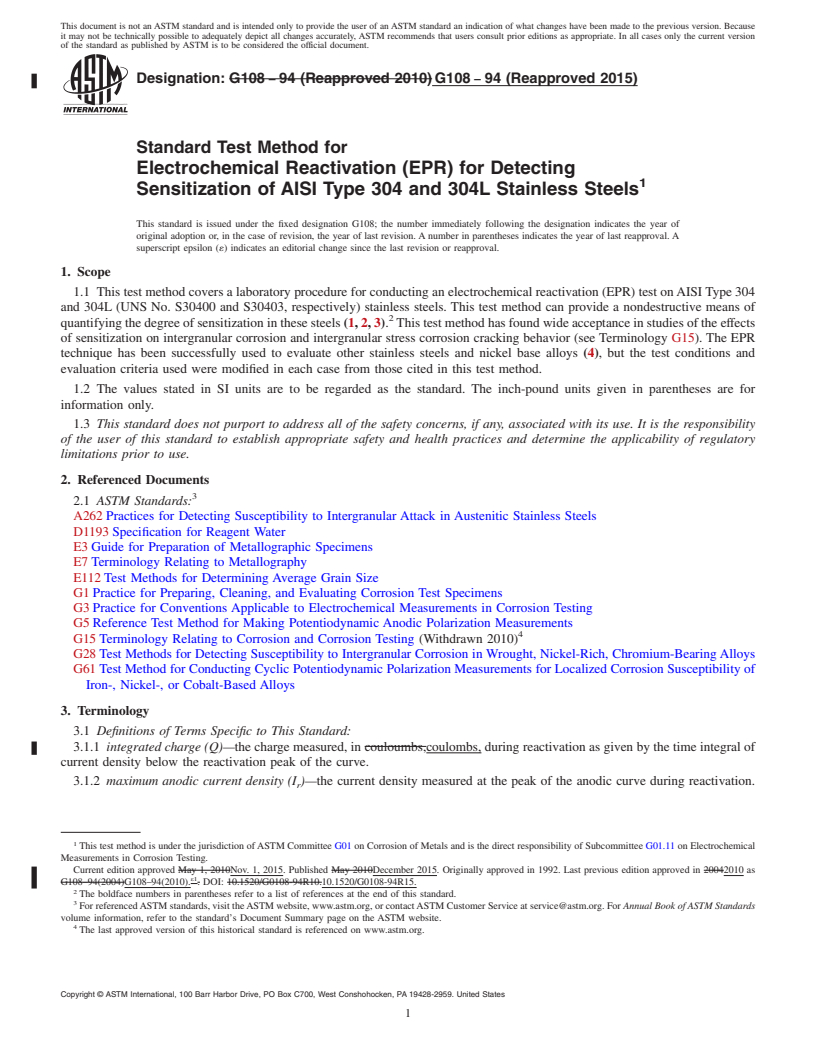 REDLINE ASTM G108-94(2015) - Standard Test Method for Electrochemical Reactivation (EPR) for Detecting Sensitization  of AISI Type 304 and 304L Stainless Steels