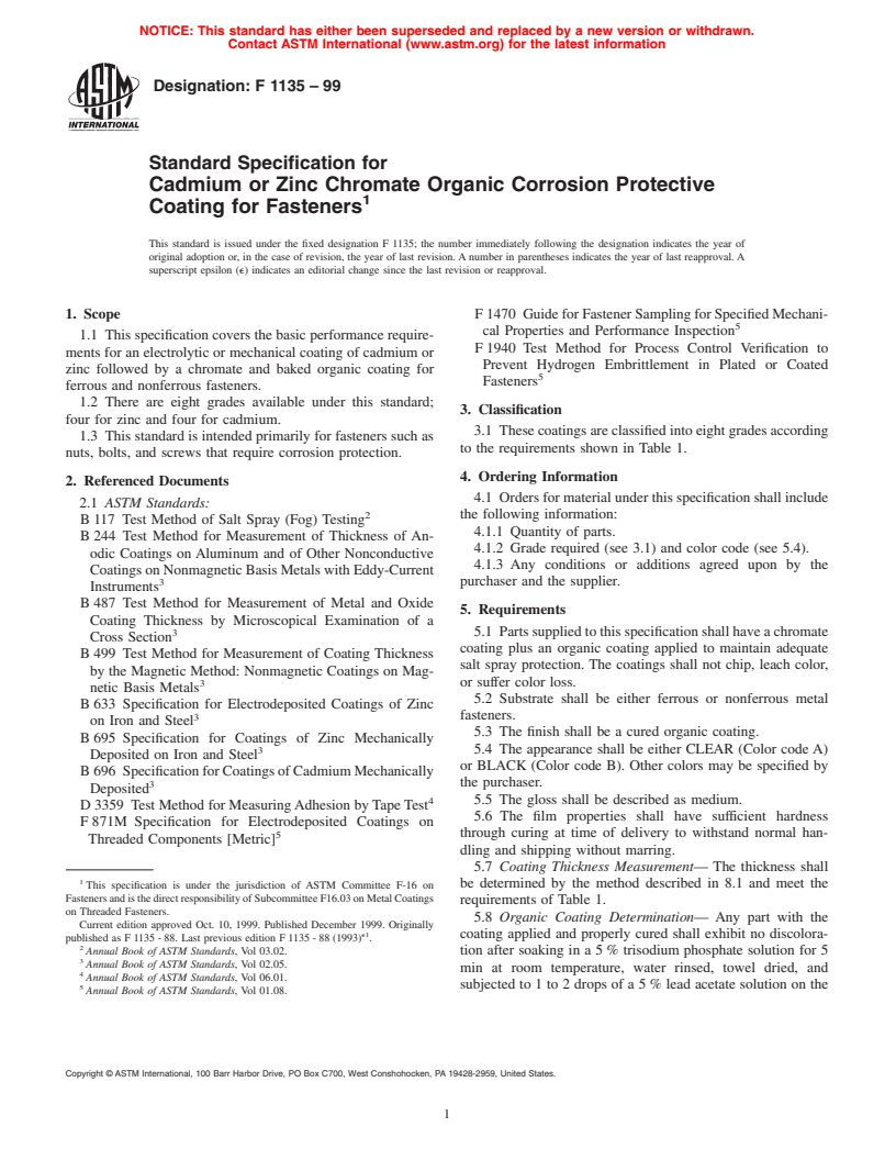 ASTM F1135-99 - Standard Specification for Cadmium or Zinc Chromate Organic Corrosion Protective Coating for Fasteners