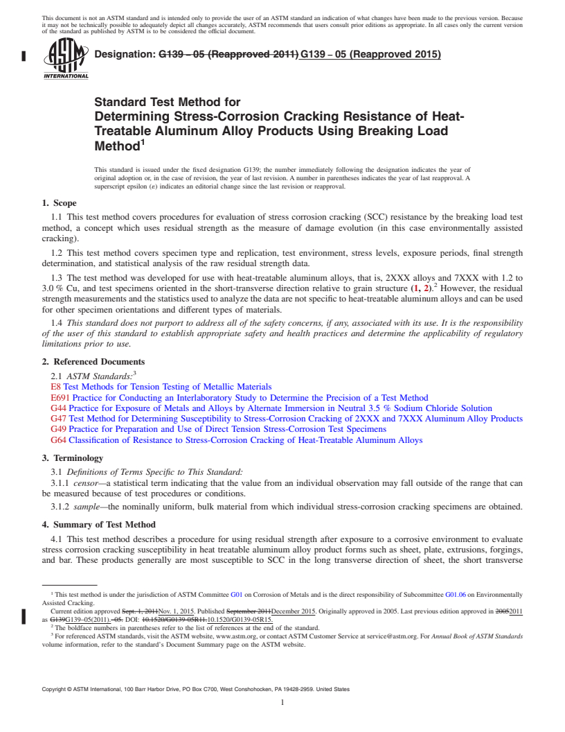 REDLINE ASTM G139-05(2015) - Standard Test Method for  Determining Stress-Corrosion Cracking Resistance of Heat-Treatable  Aluminum Alloy Products Using Breaking Load Method