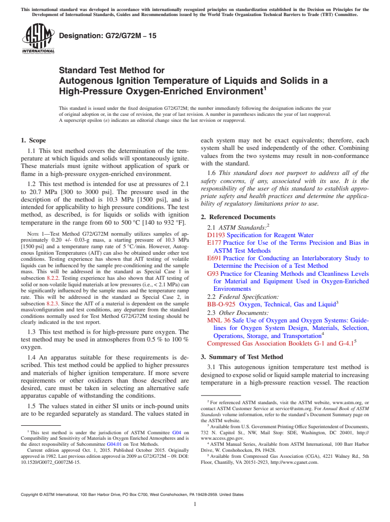 ASTM G72/G72M-15 - Standard Test Method for  Autogenous Ignition Temperature of Liquids and Solids in a  High-Pressure Oxygen-Enriched Environment