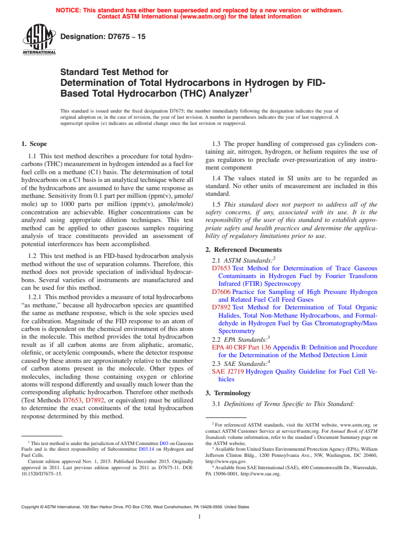 ASTM D7675-15 - Standard Test Method for  Determination of Total Hydrocarbons in Hydrogen by FID-Based  Total Hydrocarbon (THC) Analyzer