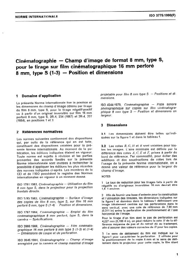 ISO 3775:1990 - Cinématographie -- Champ d'image de format 8 mm, type S, pour le tirage sur film cinématographique 16 mm perforé 8 mm, type S (1-3) -- Position et dimensions