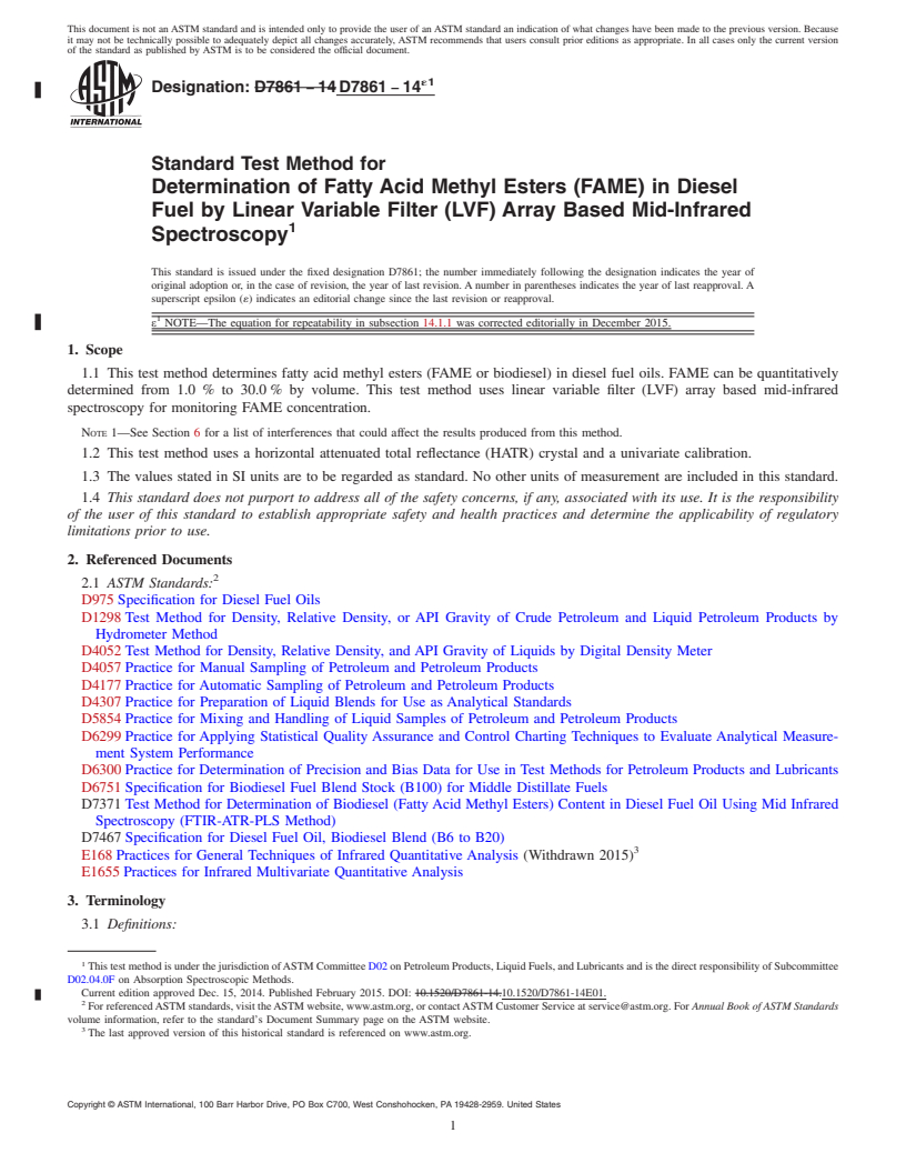 REDLINE ASTM D7861-14e1 - Standard Test Method for Determination of Fatty Acid Methyl Esters (FAME) in Diesel  Fuel by Linear Variable Filter (LVF) Array Based Mid-Infrared Spectroscopy