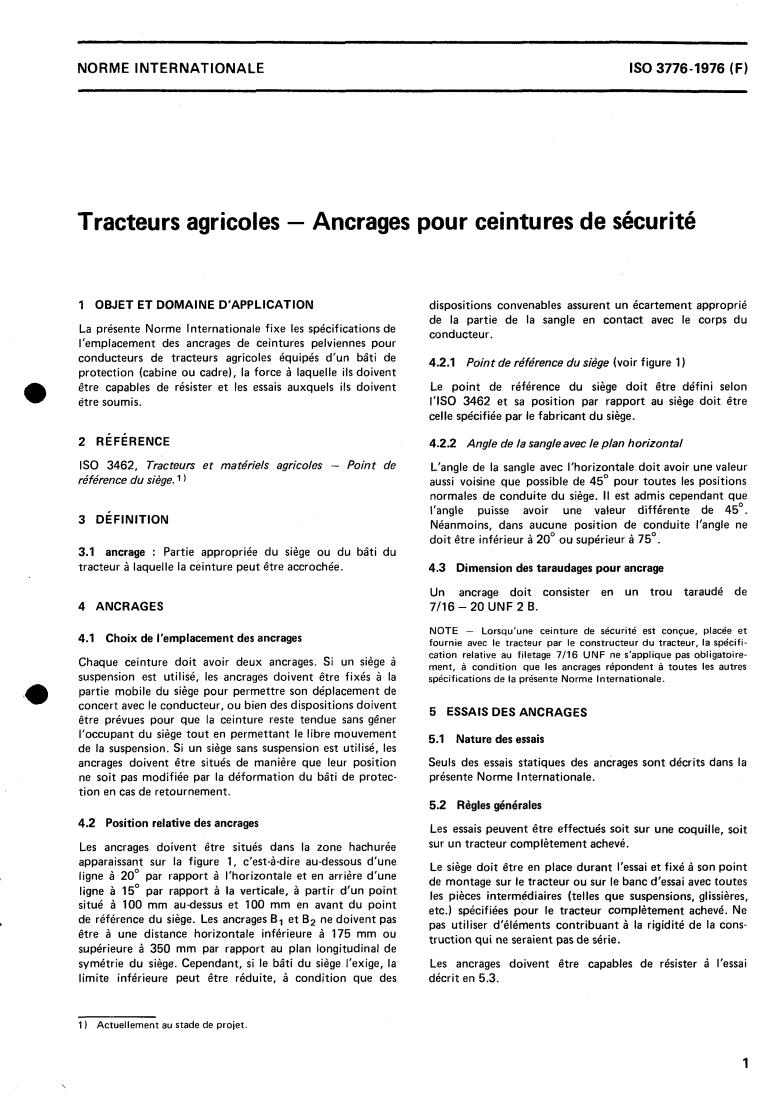 ISO 3776:1976 - Agricultural tractors — Anchorages for seat belts
Released:9/1/1976