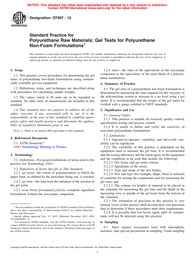 ASTM D7997-15 - Standard Practice for Polyurethane Raw Materials: Gel Tests for Polyurethane Non-Foam  Formulations