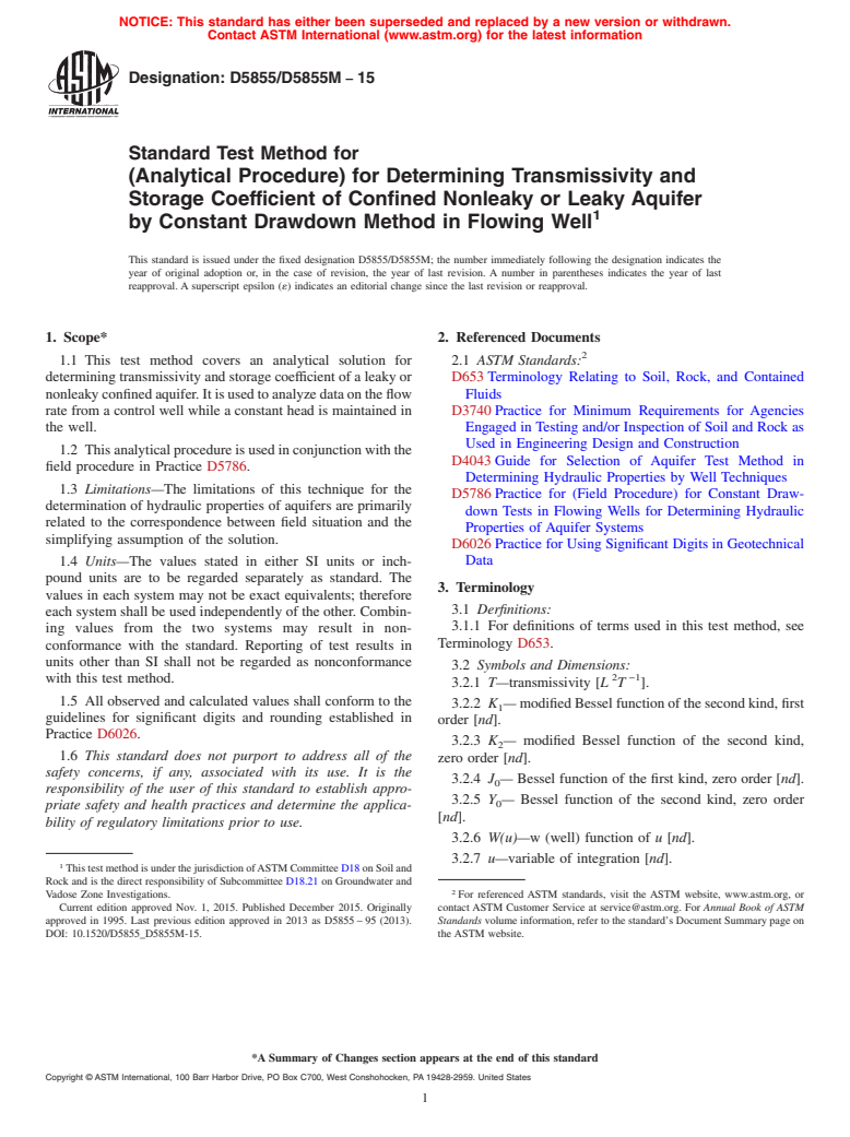 ASTM D5855/D5855M-15 - Standard Test Method for  (Analytical Procedure) for Determining Transmissivity and Storage  Coefficient of Confined Nonleaky or Leaky Aquifer by Constant Drawdown  Method in Flowing Well