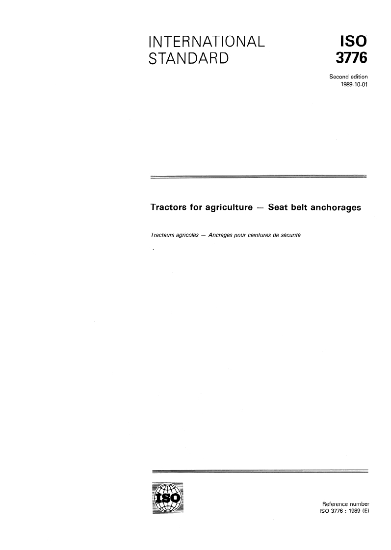 ISO 3776:1989 - Tractors for agriculture — Seat belt anchorages
Released:9/21/1989