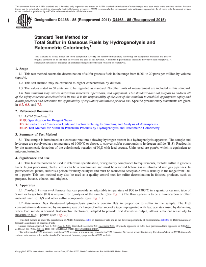 REDLINE ASTM D4468-85(2015) - Standard Test Method for  Total Sulfur in Gaseous Fuels by Hydrogenolysis and<brk/> Rateometric  Colorimetry