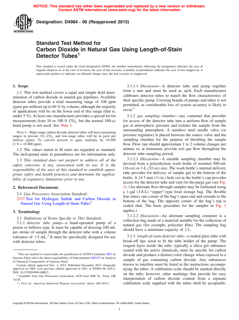 ASTM D4984-06(2015) - Standard Test Method for  Carbon Dioxide in Natural Gas Using Length-of-Stain Detector  Tubes