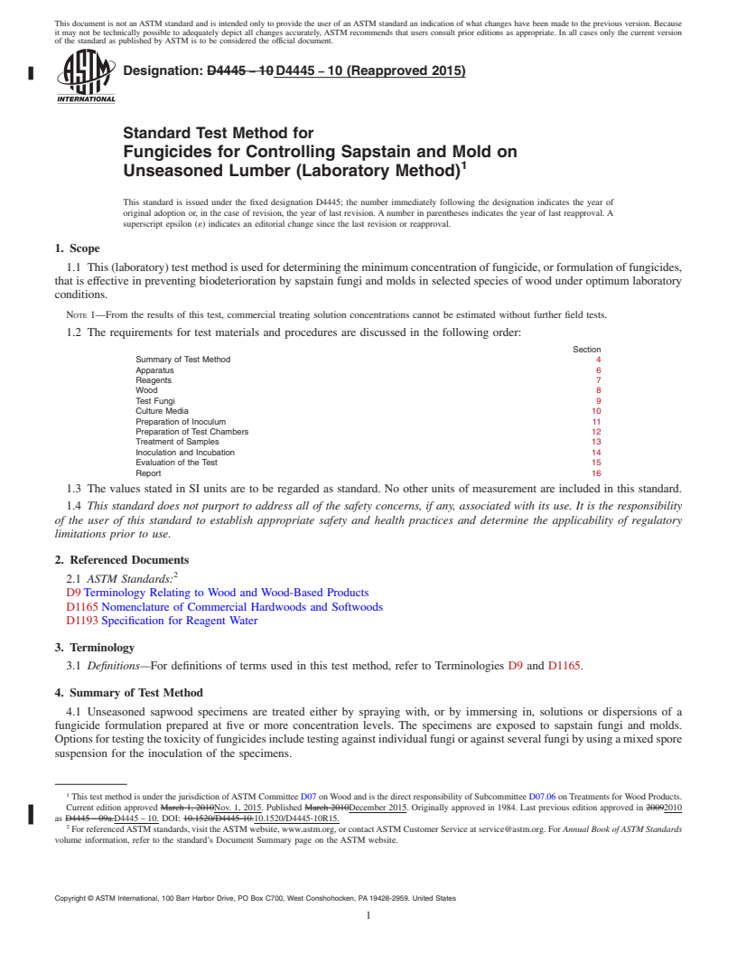 REDLINE ASTM D4445-10(2015) - Standard Test Method for Fungicides for Controlling Sapstain and Mold on Unseasoned   Lumber (Laboratory Method)