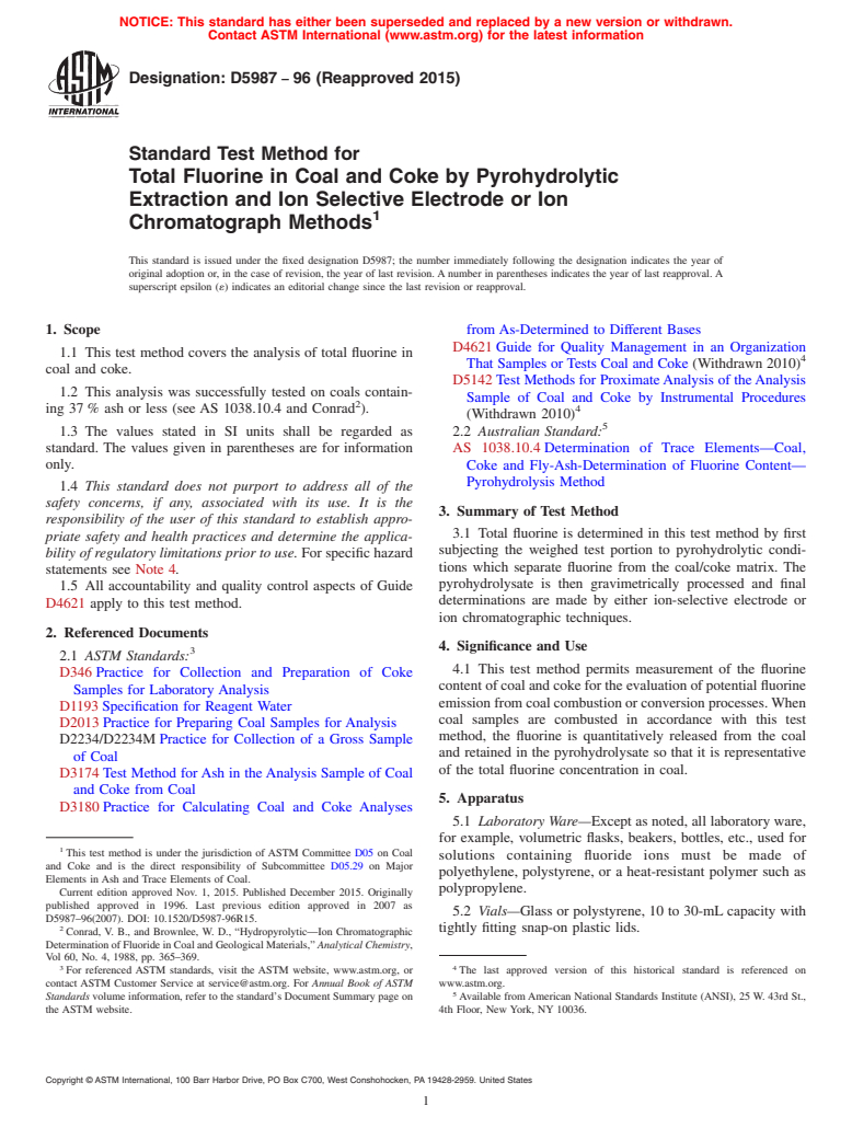 ASTM D5987-96(2015) - Standard Test Method for  Total Fluorine in Coal and Coke by Pyrohydrolytic Extraction  and Ion Selective Electrode or Ion Chromatograph Methods (Withdrawn 2020)