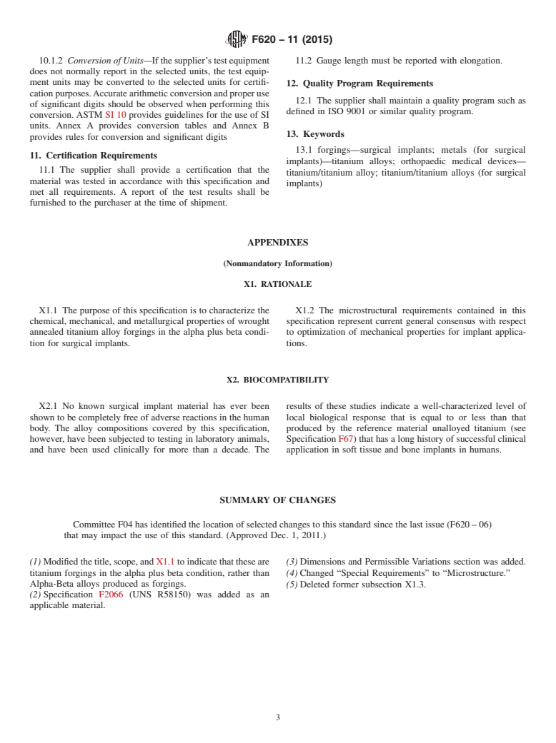 ASTM F620-11(2015) - Standard Specification for  Titanium Alloy Forgings for Surgical Implants in the Alpha  Plus Beta Condition