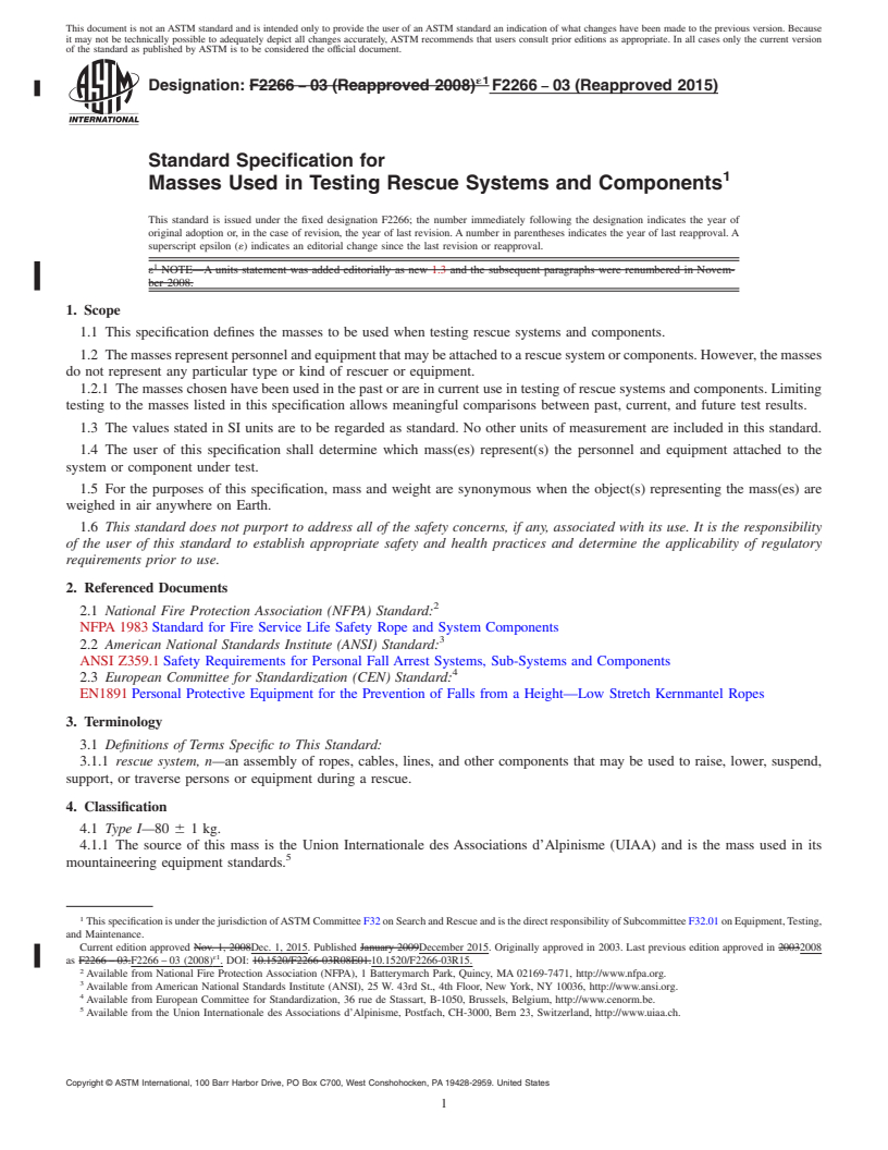 REDLINE ASTM F2266-03(2015) - Standard Specification for  Masses Used in Testing Rescue Systems and Components (Withdrawn 2024)