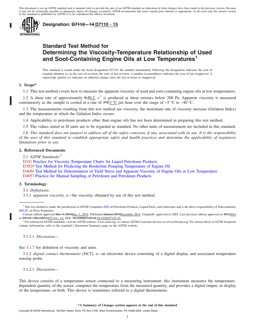 REDLINE ASTM D7110-15 - Standard Test Method for  Determining the Viscosity-Temperature Relationship of Used  and Soot-Containing Engine Oils at Low Temperatures