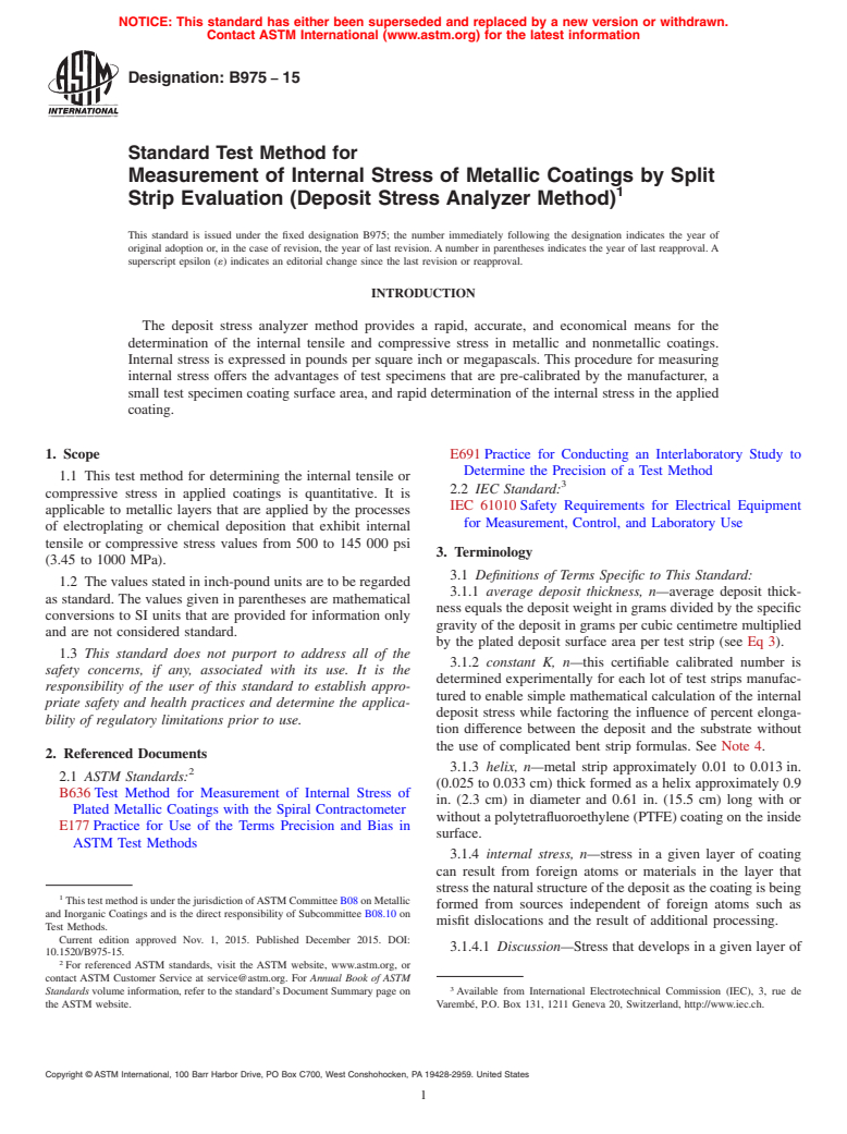 ASTM B975-15 - Standard Test Method for  Measurement of Internal Stress of Metallic Coatings by Split  Strip Evaluation (Deposit Stress Analyzer Method)