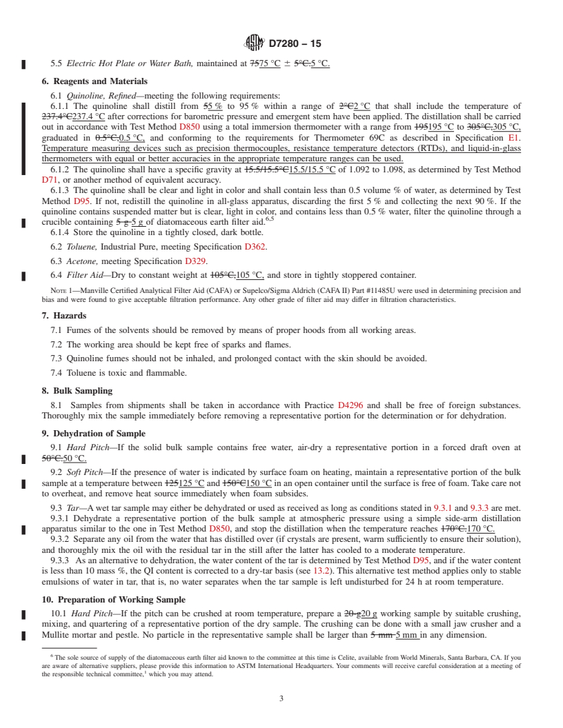 REDLINE ASTM D7280-15 - Standard Test Method for  Quinoline-Insoluble (QI) Content of Tar and Pitch by Stainless  Steel Crucible Filtration