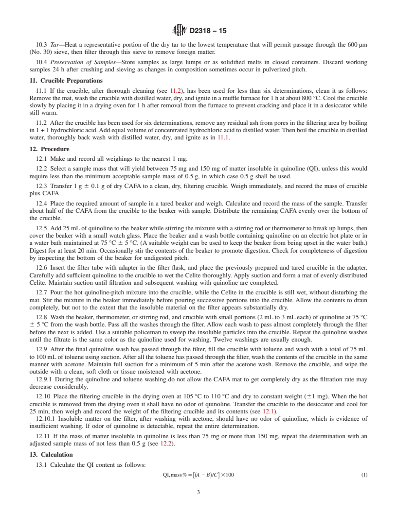 REDLINE ASTM D2318-15 - Standard Test Method for  Quinoline-Insoluble (QI) Content of Tar and Pitch