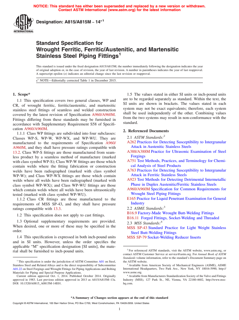 ASTM A815/A815M-14e1 - Standard Specification for  Wrought Ferritic, Ferritic/Austenitic, and Martensitic Stainless   Steel Piping Fittings