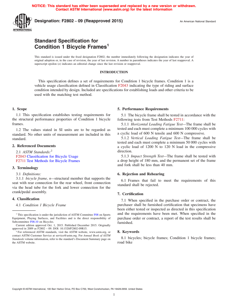 ASTM F2802-09(2015) - Standard Specification for  Condition 1 Bicycle Frames