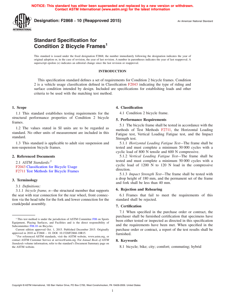 ASTM F2868-10(2015) - Standard Specification for  Condition 2 Bicycle Frames