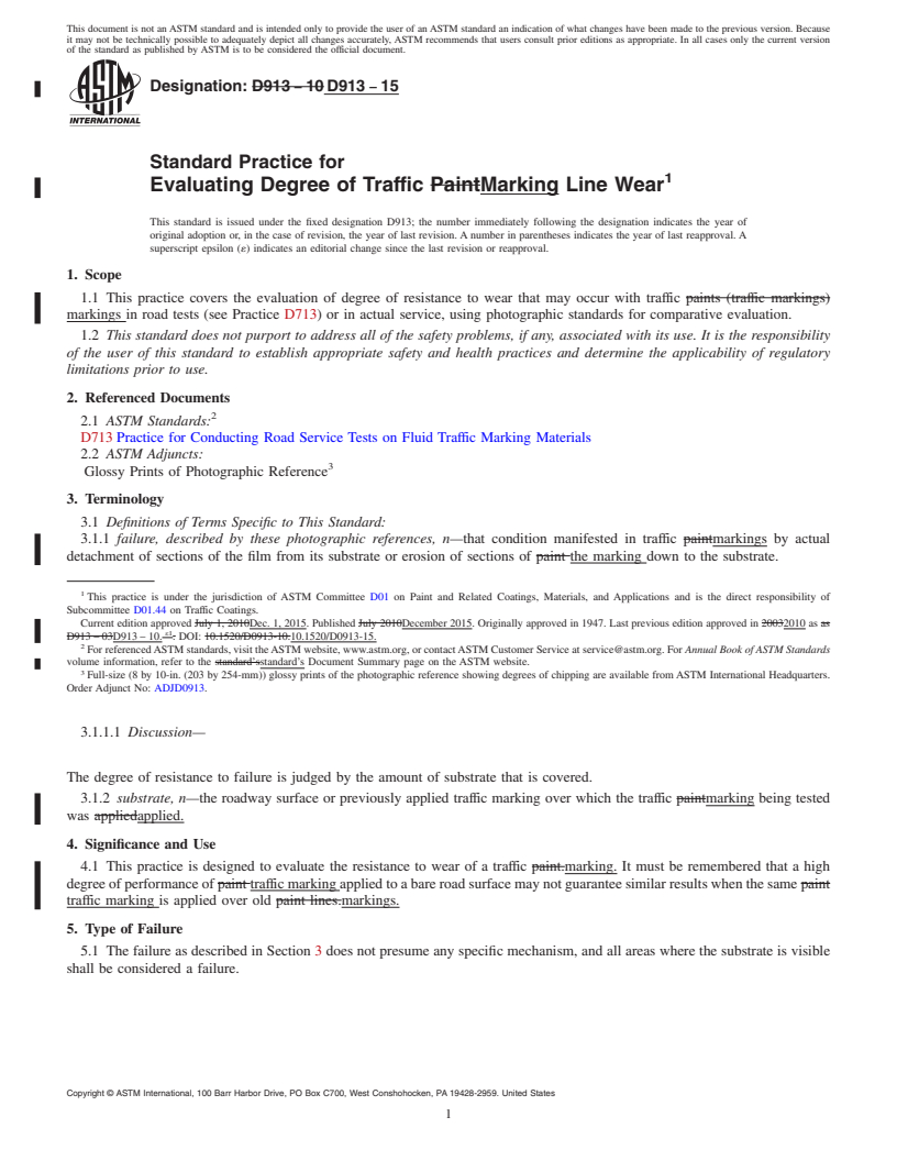 REDLINE ASTM D913-15 - Standard Practice for Evaluating Degree of Traffic Marking Line Wear