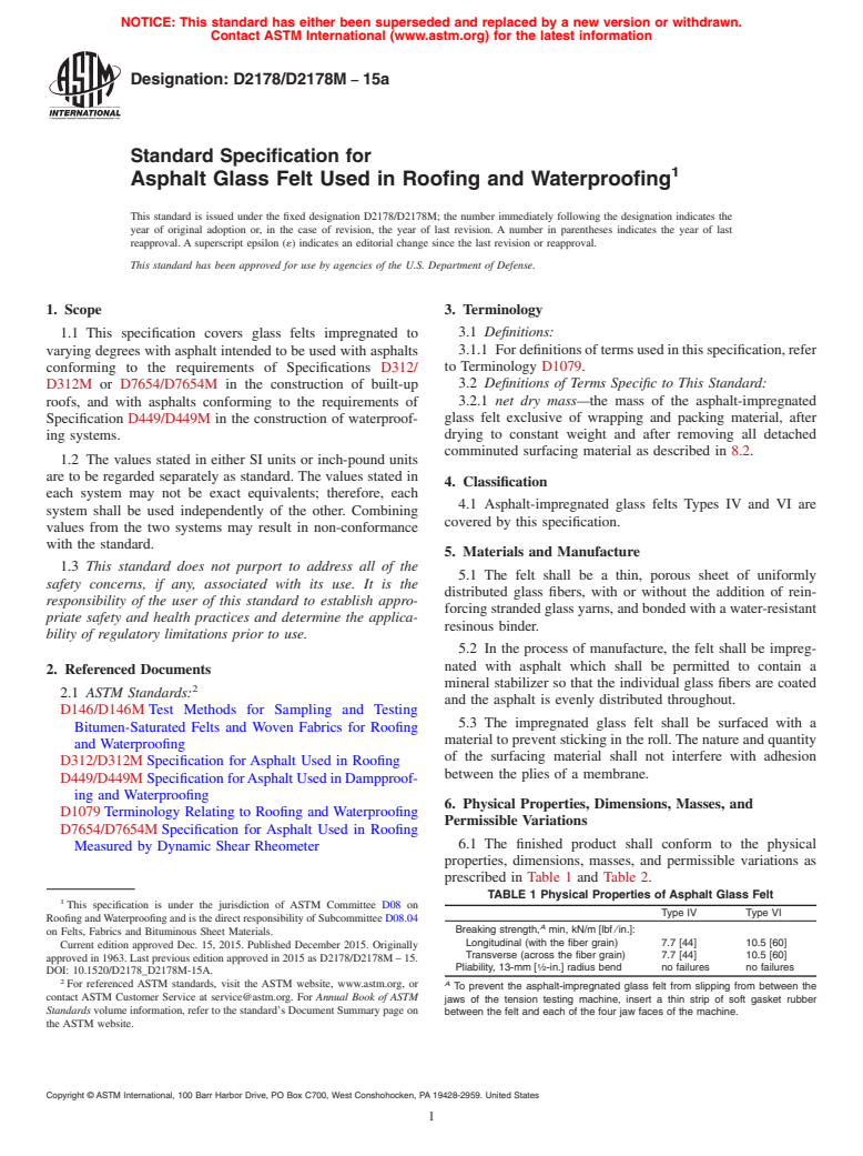 ASTM D2178/D2178M-15a - Standard Specification for  Asphalt Glass Felt Used in Roofing and Waterproofing