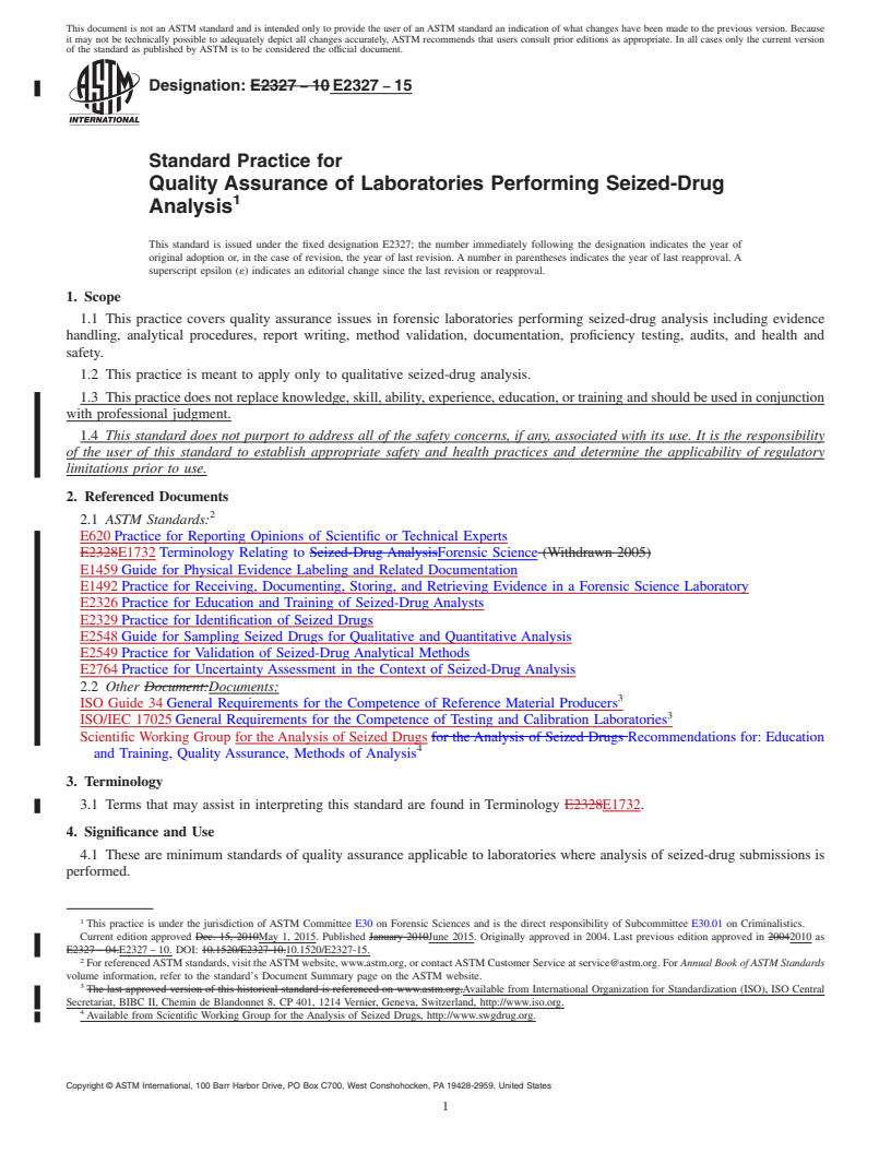REDLINE ASTM E2327-15 - Standard Practice for  Quality Assurance of Laboratories Performing Seized-Drug Analysis