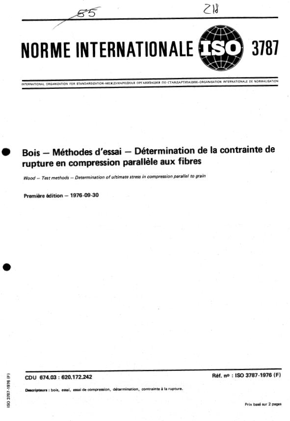 ISO 3787:1976 - Bois -- Méthodes d'essai -- Détermination de la contrainte de rupture en compression parallele aux fibres