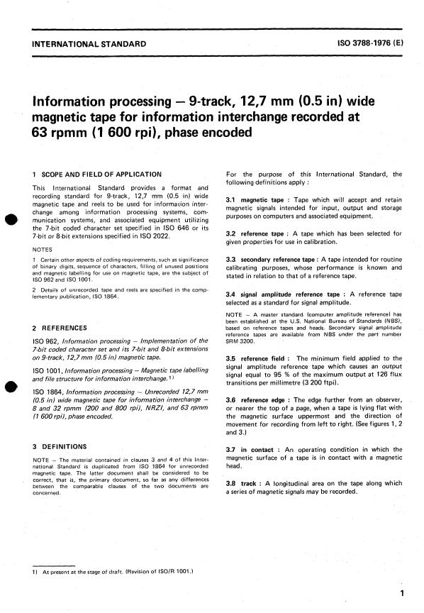 ISO 3788:1976 - Information processing -- 9- track, 12,7 mm (0.5 in) wide magnetic tape for information interchange recorded at 63 rpmm (1 600 rpi), phase encoded