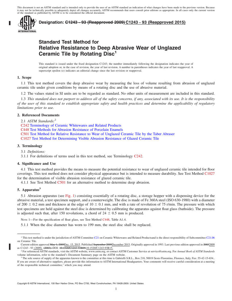 REDLINE ASTM C1243-93(2015) - Standard Test Method for  Relative Resistance to Deep Abrasive Wear of Unglazed Ceramic   Tile by Rotating Disc