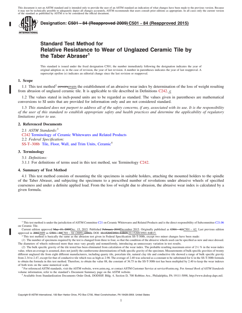 REDLINE ASTM C501-84(2015) - Standard Test Method for  Relative Resistance to Wear of Unglazed Ceramic Tile by the   Taber Abraser