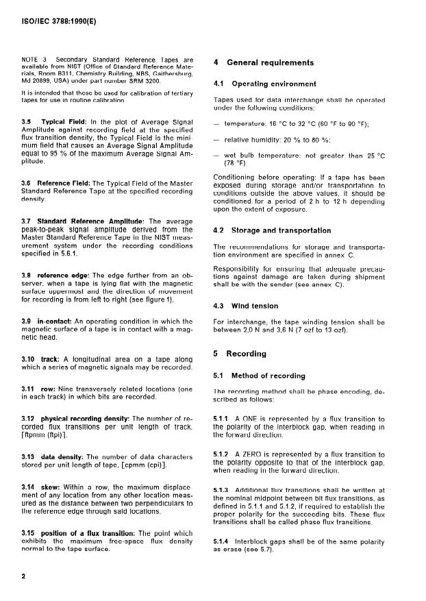 ISO/IEC 3788:1990 ISO/IEC 3788:1990 - Information processing -- 9-track, 12,7 mm (0,5 in) wide magnetic tape for information interchange using phase encoding at 126 ftpmm (3 200 ftpi), 63 cpmm (1 600 cpi) - Page 4 preview