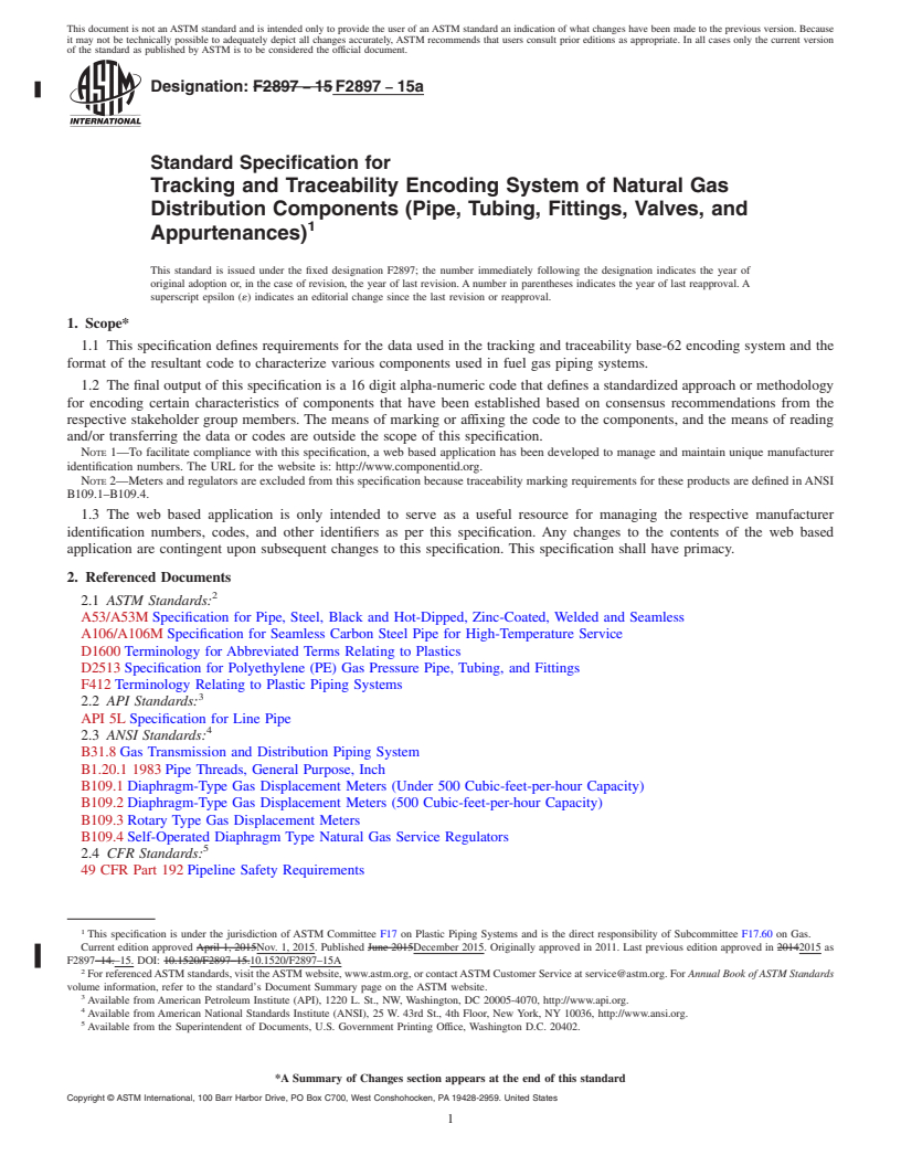 REDLINE ASTM F2897-15a - Standard Specification for  Tracking and Traceability Encoding System of Natural Gas Distribution   Components (Pipe, Tubing, Fittings, Valves, and Appurtenances)