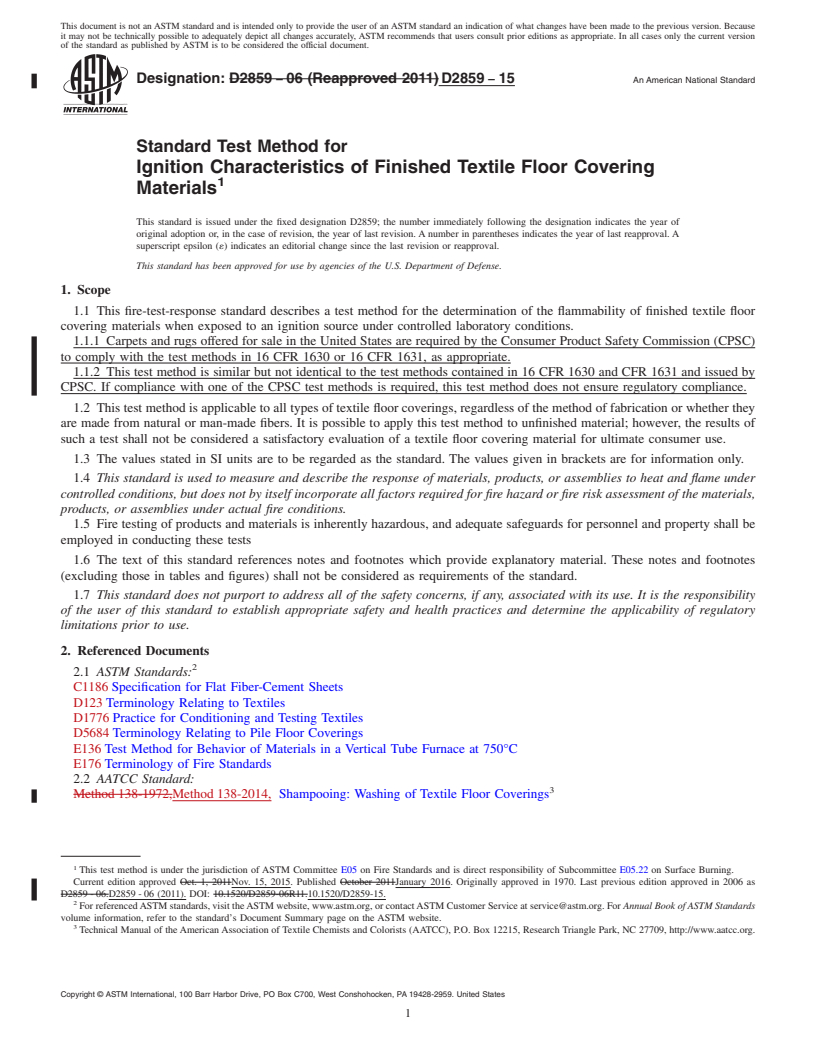 REDLINE ASTM D2859-15 - Standard Test Method for  Ignition Characteristics of Finished Textile Floor Covering  Materials