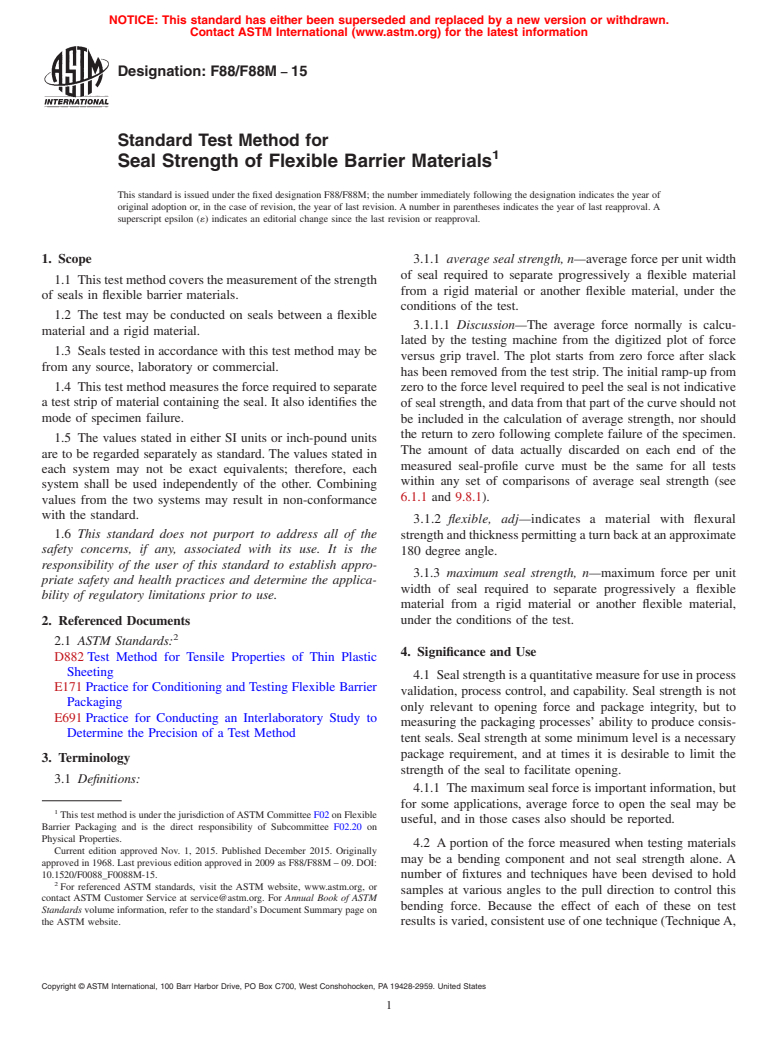 ASTM F88/F88M-15 - Standard Test Method for  Seal Strength of Flexible Barrier Materials